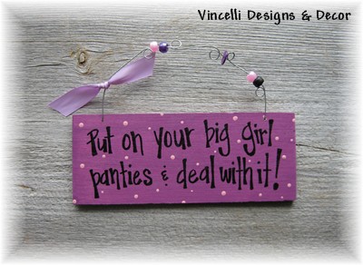 Funny Written Images on Big Girl Panties Girl  Funny  Wood  Handpainted  Plaque  Gift