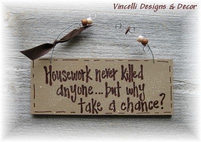 Handpainted Wood Plaque - Housework-handpainted, wood, sign, plaque, gift, housework, funny, woman,