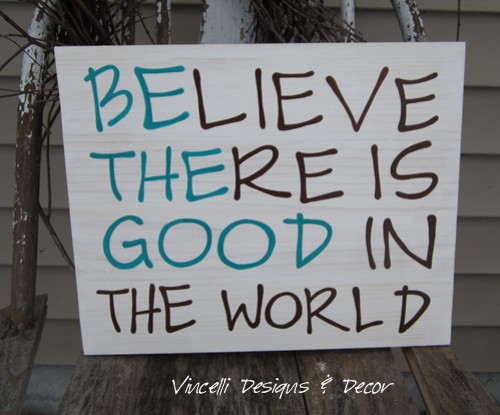 Wood Plaque - Be the Good - White