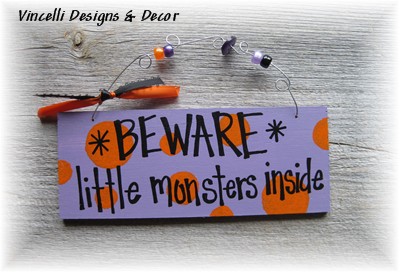 Handpainted Wood Plaque - Little Monsters Inside