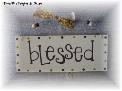 Handpainted Wood Plaque - Blessed