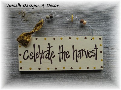 Handpainted Wood Plaque - Celebrate The Harvest