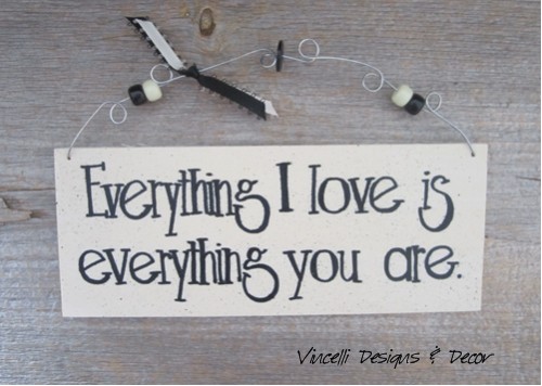 Handpainted Wood Plaque - Everything I Love