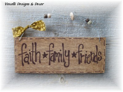 Handpainted Wood Plaque - Faith, Family, Friends (Brown)