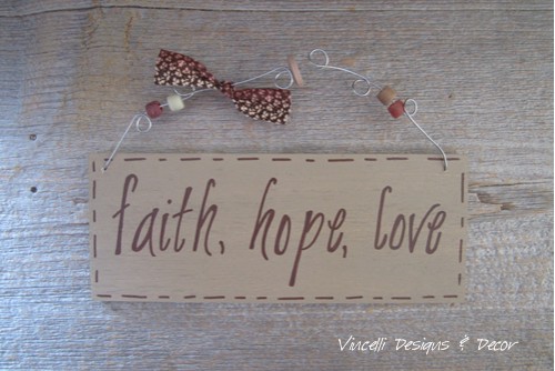 Handpainted Wood Plaque - Faith, Hope, Love