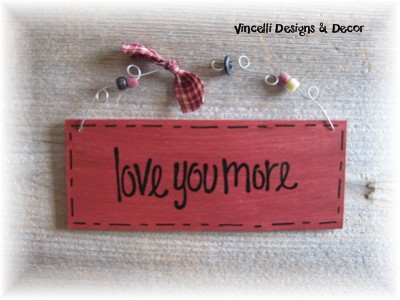 Handpainted Wood Plaque - Love You More (Red)
