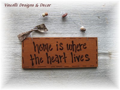 Handpainted Wood Plaque - Home is Where the Heart Lives