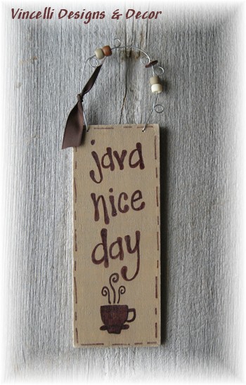 Handpainted Wood Plaque - Java Nice Day